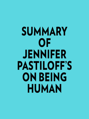 cover image of Summary of Jennifer Pastiloff's On Being Human